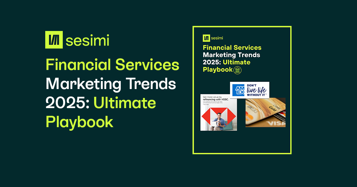 Sesimi Financial Services Marketing Trends 2025 Ultimate Playbook cover AI, compliance, personalization for banks and insurers